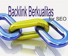 keuntungan backlink berkualitas tinggi